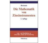 Die Mathematik von Zinsinstrumenten Biermann, Bernd (Auteur)
