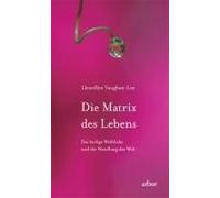 Die Matrix Des Lebens
