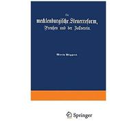 Die Mecklenburgische Steuerreform, Preußen Und Der Zollverein