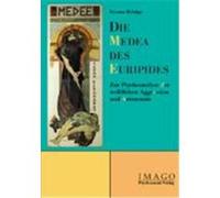 Die Medea Des Euripides Roxana Hidalgo Xirinachs (Auteur)