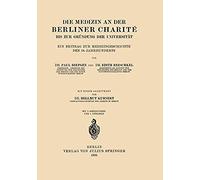 Die Medizin An Der Berliner Charité Bis Zur Gründung Der Universität
