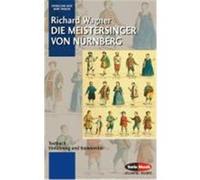 Die Meistersinger von Nürnberg Wagner, Richard (Auteur)