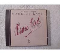 Die Meisterwerke: Ravel