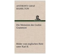 Die Memoiren Des Grafen Grammont