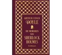 Die Memoiren Von Sherlock Holmes: Sämtliche Erzählungen Band 2