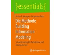 Die Methode Building Information Modeling