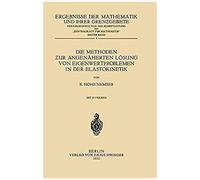 Die Methoden ¿Ur Angenäherten Lösung Von Eigenwertproblemen In Der Elastokinetik