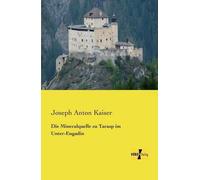 Die Mineralquelle Zu Tarasp Im Unter-Engadin