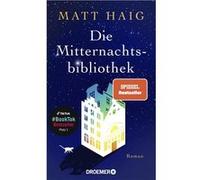 Matt Haig – Die Mitternachtsbibliothek – Roman – Poche