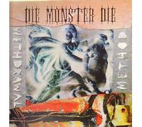 Die Monster Die - Withdrawal method