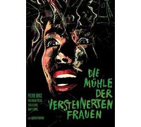 Die Mühle der versteinerten Frauen [Édition Limitée]