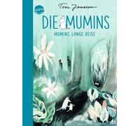 Die Mumins. Mumins lange Reise – Éd. Arena Verlag