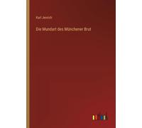 Die Mundart Des Münchener Brut