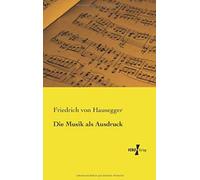 Die Musik Als Ausdruck