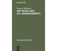 Die Musik Des 20. Jahrhunderts