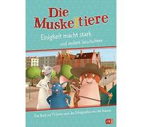 Die Muskeltiere - Einigkeit Macht Stark