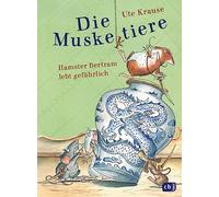 Die Muskeltiere - Hamster Bertram lebt gefährlich: zum Vor- und Selberlesen