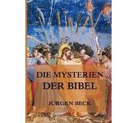 Die Mysterien Der Bibel