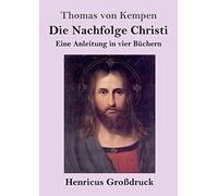 Die Nachfolge Christi (Großdruck)