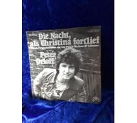 Die Nacht, als Christina fortlief (1977) / Vinyl single [Vinyl-Single 7'']