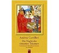 Die Nacht des einsamen Träumers Camilleri, Andrea (Auteur)