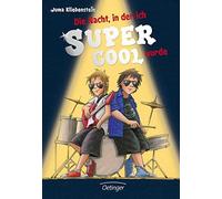 Die Nacht, In Der Ich Supercool Wurde