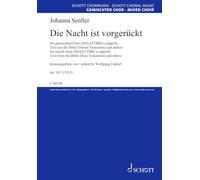 Die Nacht ist vorgerückt: for mixed choir (SSAATTBB) a cappella. op. 18/1. mixed choir (SSAATTBB) a cappella. Partition de chœur.