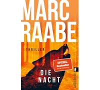 Die Nacht: Thriller | Bestseller von Marc Raabe bringen Sie um den Schlaf!