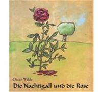 Die Nachtigall und die Rose Wilde, Oscar (Auteur)