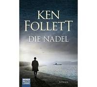 Die Nadel Follett, Ken (Auteur)