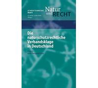 Die Naturschutzrechtliche Verbandsklage In Deutschland