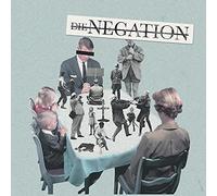 Die Negation - Herrschaft Der Vernunft [Import]