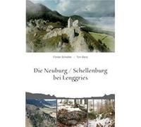 Die Neuburg Schellenburg bei Lenggries - Florian Scheitler - Books on Demand GmbH - Livre en Anglais Florian ScheitlerFlorian Scheitler (Auteur)