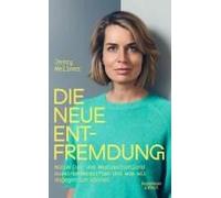 Die Neue Entfremdung