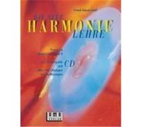 Die neue Harmonielehre. Mit CD. Praxis zu Band I und II Haunschild, Frank (Auteur)