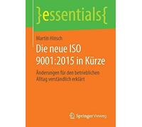 Die Neue Iso 9001:2015 In Kürze