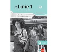 Die neue Linie 1 A1. Testheft mit Audios: Deutsch für Alltag und Beruf. Testheft mit Prüfungsvorbereitung und Audios