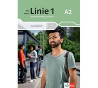 La nouvelle ligne 1 A2 – Cahier intensif : Allemand pour la vie quotidienne et le travail