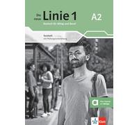 Die neue Linie 1 A2. Testheft mit Prüfungsvorbereitung und Audios: Deutsch für Alltag und Beruf. Testheft mit Prüfungsvorbereitung und Audios