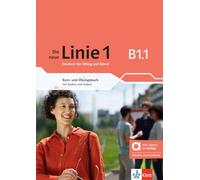 Die neue linie 1 b1.1 – Manuel de l'élève et cahier d'exercices – Édition hybride Allango