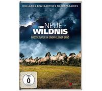 Die neue Wildnis - Grosse Natur in einem kleinen Land