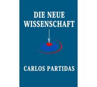 Die Neue Wissenschaft: Der Fehler Der Wissenschaftler (Der Ursprung Des Universums)