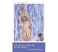 Die Neuen Leiden Des Alten Herrn S...