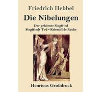 Die Nibelungen (Großdruck)