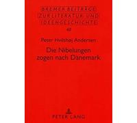 Die Nibelungen Zogen Nach Dänemark