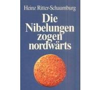 Die Nibelungen Zogen Nordwärts