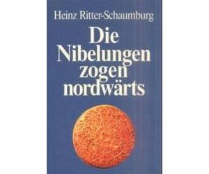 Die Nibelungen Zogen Nordwärts