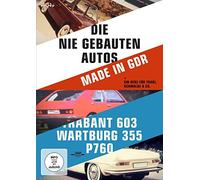 Die nie gebauten DDR-Autos und EIN Herz für Trabi, Schwalbe & Co [Import]