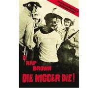 Die Nigger Die! H. Rap Brown, Jamil Al-Amin (Auteur)