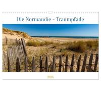 Die Normandie - Traumpfade (Wandkalender 2026 DIN A3 quer), CALVENDO Monatskalender: Die Normandie an der Küste und im Inland erleben